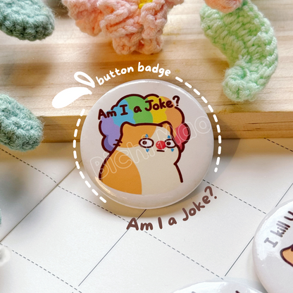 Funny Cute Cat Button Badge | Bichi Mao